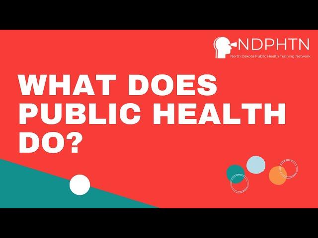 (A001) What Does Public Health Do?