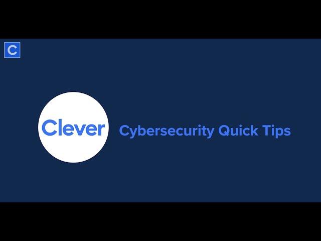 Clever Cybersecurity Tip #1