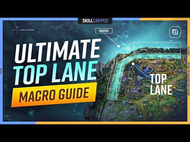 The ONLY Top Lane MACRO Guide You'll EVER NEED - League of Legends