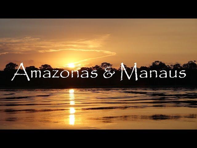 Amazonas y Manaus Brasil en 4k Ultra HD