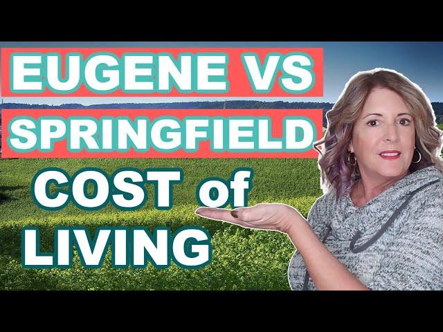 Eugene & Springfield Cost of Living 2020
