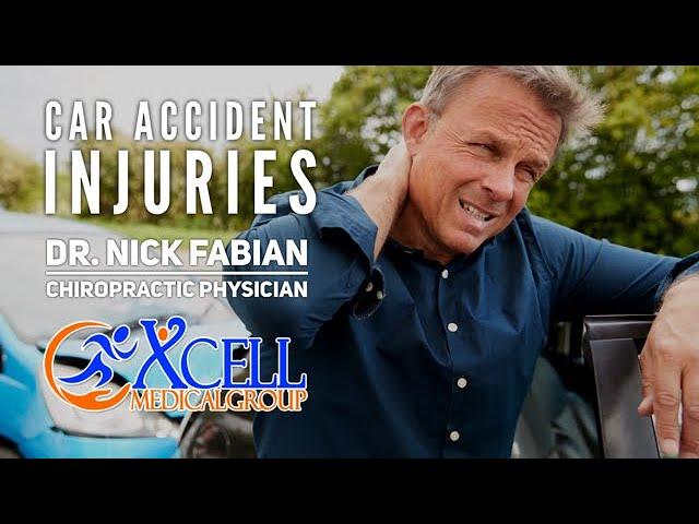 Car Accident Injuries - Xcell Medical Group