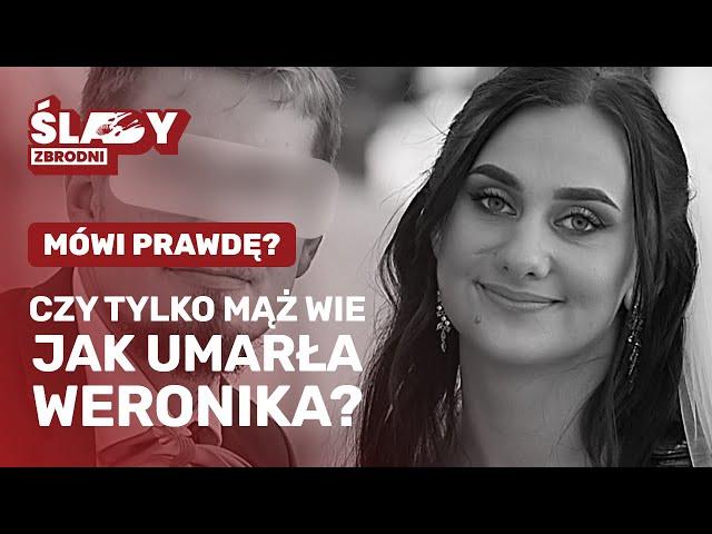 Weronika Karwatka: Tylko mąż wie co się stało?