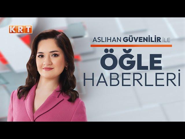 #CANLI I Aslıhan Güvenilir ile Öğle Haberleri | 07.11.2024 | #KRT