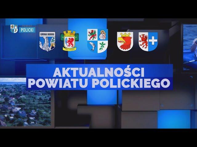 Aktualności Powiatu Polickiego 15.03.2023 [NAPISY]