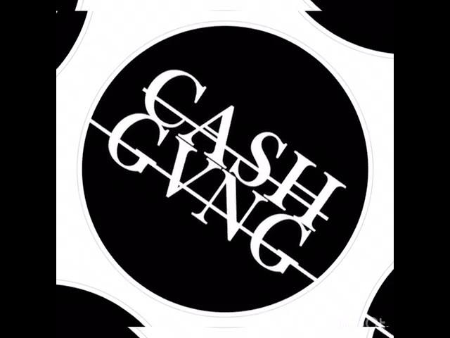 Young CASH GVNG MI KE HOSBIG CASH  SNEIIE FT BAAD TRAPO FT ETTY