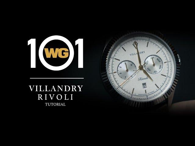 WG 101: Villandry Rivoli Tutorial