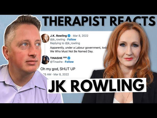 Therapist Reacts to JK Rowling