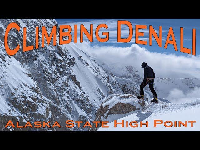 Climbing Denali - Alaska State High Point