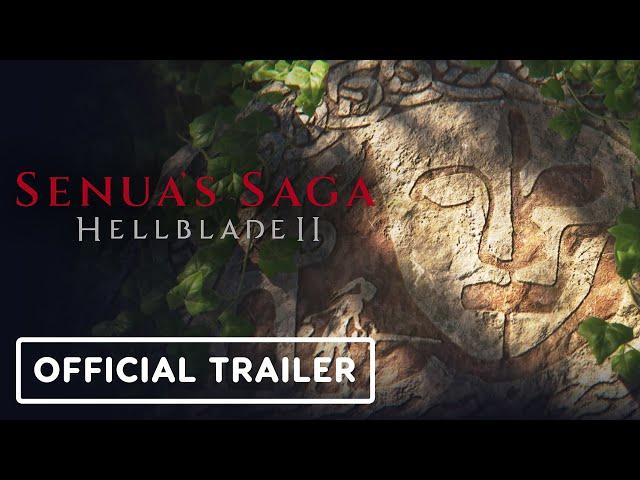 Hellblade 2: Senua's Saga - Official The Story So Far Trailer