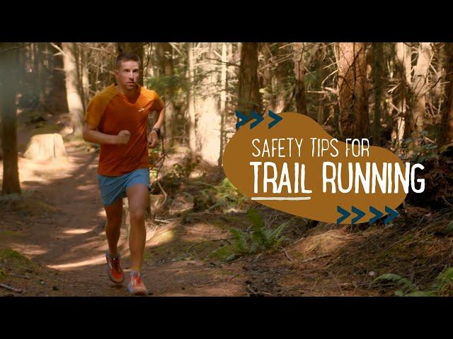 Safety tips for trail running