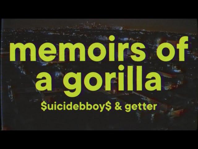 $UICIDEBOY$ - MEMOIRS OF A GORILLA [Lyrics] "ruby leveled up"