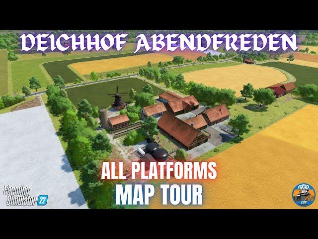 DEICHHOF ABENDFREDEN - Map Tour - Farming Simulator 22