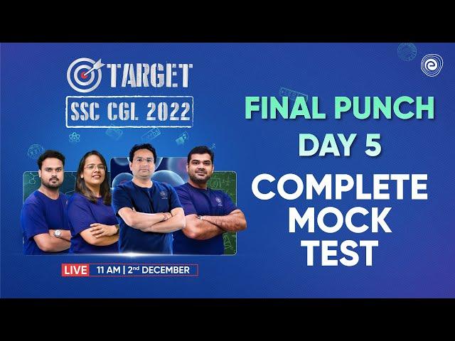 SSC CGL 2022 | Final Punch Day 5 | SSC CGL Complete Mock Test | Embibe: Achieve SSC & Railway Exams