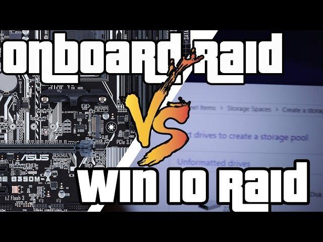 Onboard raid vs Windows 10 raid speed test experiment