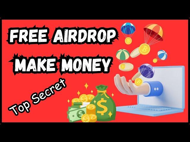 Free Airdrop Strategies| Airdrop Tips