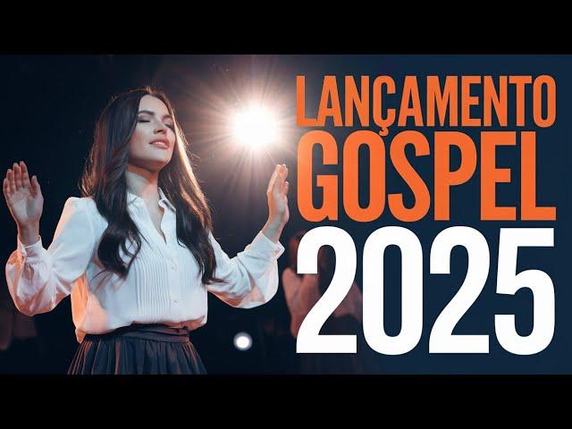 Louvores de Adoração 2025: Lançamento Gospel 2025 Louvores Novos Para Renovar Sua Esperança!