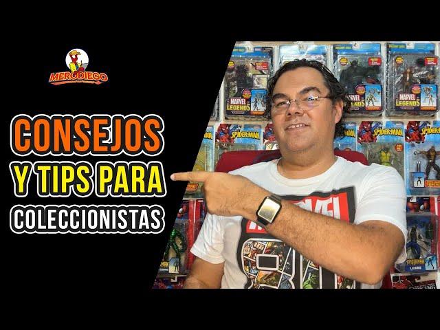 CONSEJOS Y TIPS PARA COLECCIONISTAS