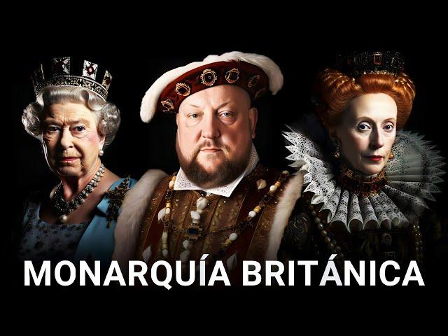 La HISTORIA COMPLETA de la Monarquía Británica | Documental 4K