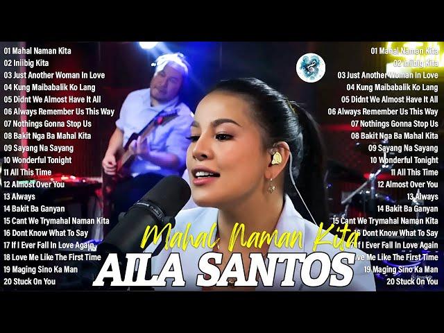 AILA SANTOS TAGALOG LOVE SONG | AILA SANTOS BEST SONGS NONSTOP COLLECTION | TAGALOG LOVE SONGS#opm