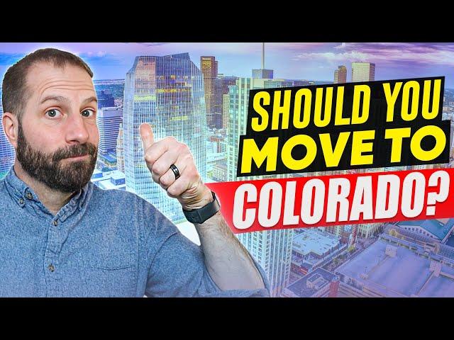 Is Moving to Colorado in 2024 the Right Move For You?