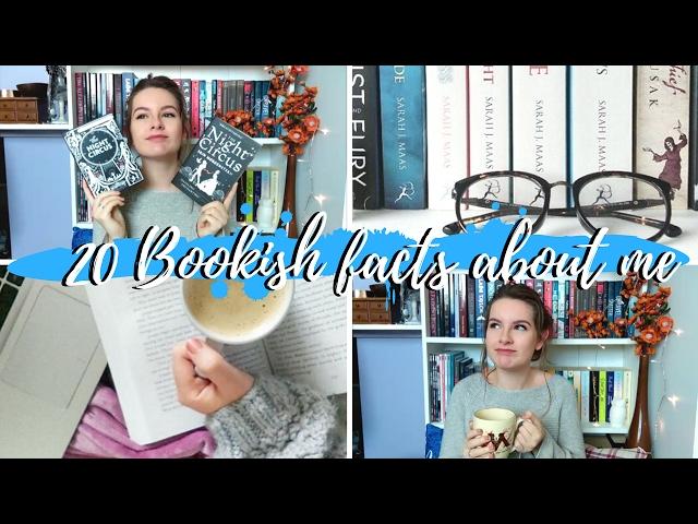 20 Bookish Facts About Me