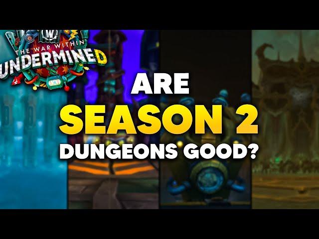 Will TWW S2 M+ Be Good? My Thoughts After Testing ALL 8 Dungeons