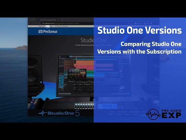 Overview of Presonus Studio One Versions