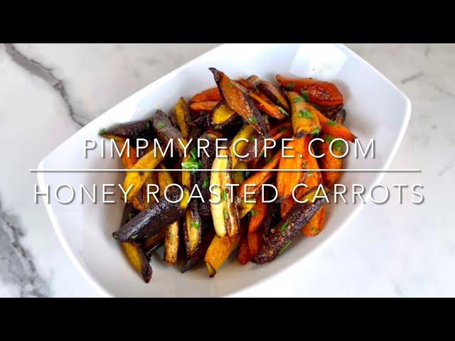 HONEY ROASTED CARROTS - How to make this quick and easy side dish recipe in minutes!