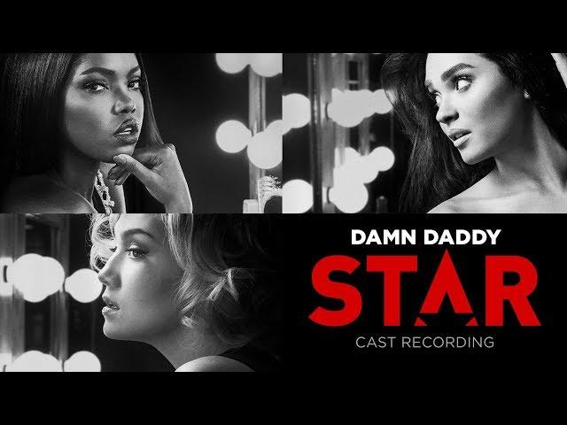 Damn Daddy (Full Song) | Season 2 | STAR