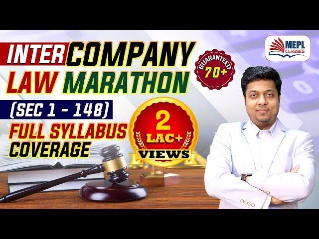 INTER COMPANY LAW Marathon ( Sec 1 To 148 ) For Nov/Dec 22 | MEPL- Mohit Agarwal