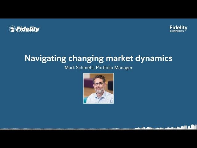 Navigating changing market dynamics – Mark Schmehl