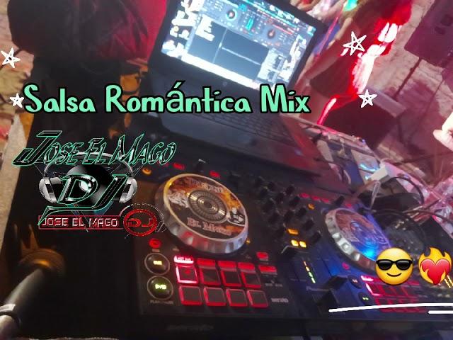 Salsa Mix Romantica Pa Bailar, Si no la tengo   Dj Jose El Mago