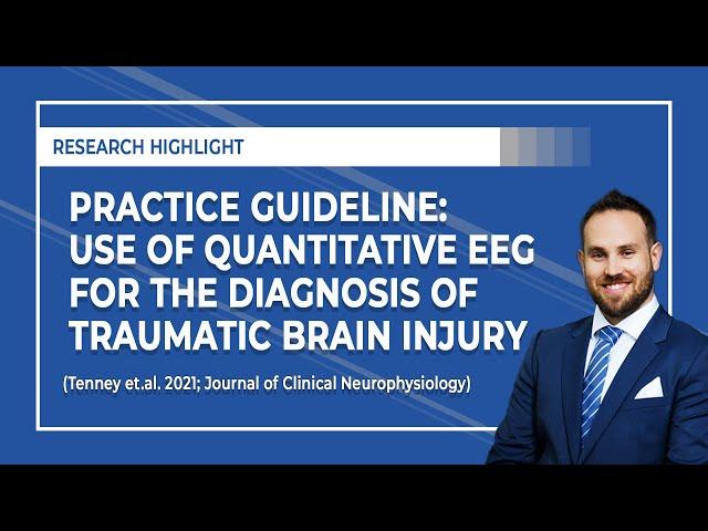 Use of Quantitative EEG for the Diagnosis of Traumatic Brain Injury | Concussion Research Report