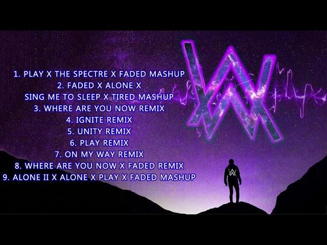 Top 20 Alan Walker Songs - Best Remix of Alan Walker - Greatest Hit of Alan Walkerr