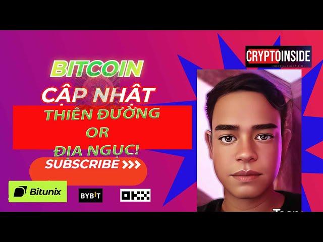 BTC - Thiên đường hay địa ngục????