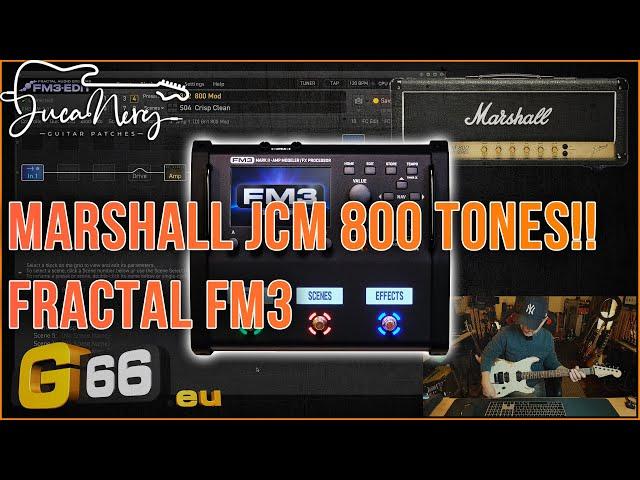 FRACTAL FM3 - Marshall JCM 800 Tones!!!