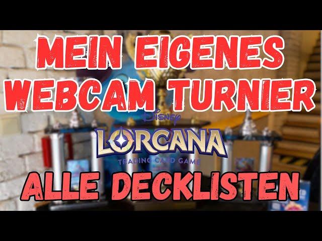 ALLE DECKLISTEN + RECAP von meinem EIGENEN Disney Lorcana Webcam Turnier! Ger/DE