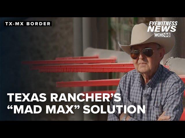 Rancher builds 'Mad Max' gate to block smugglers, migrants along Texas border