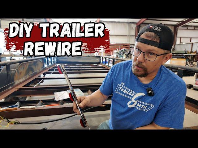 No Lights? No Problem-Rewiring A Trailer Made Easy!