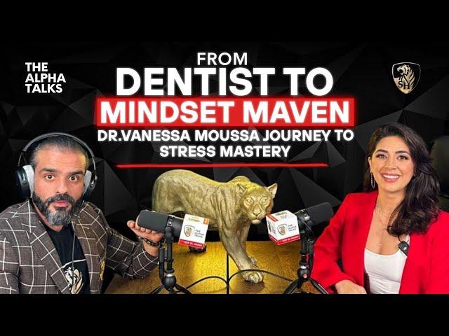 From Dentist to Mindset Maven: @dr.vanessamoussa  Journey to Stress Mastery (4K)