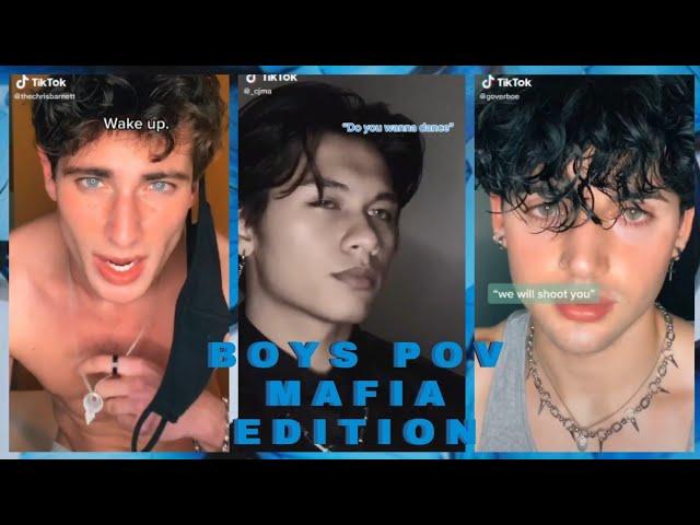 [ tiktok pov boys mafia edition // by freeak ]