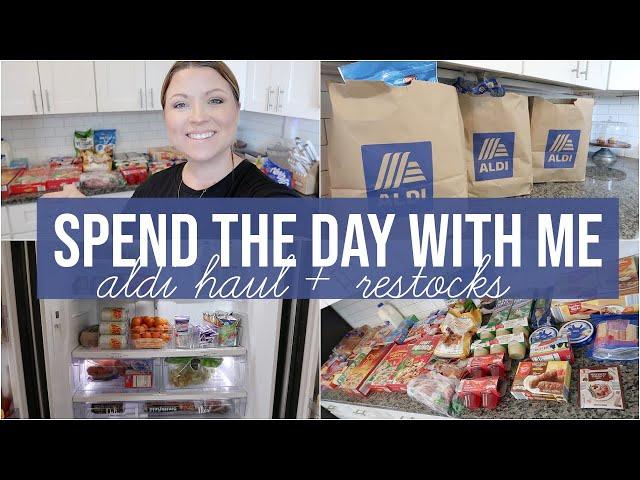 ALDI GROCERY HAUL + RESTOCKS | DAY IN THE LIFE VLOG