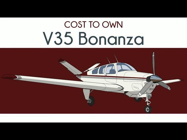 Beechcraft V35 Bonanza - Cost to Own