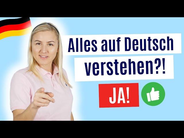 Mit dieser Übung verstehst du ALLES auf Deutsch! B2/C1