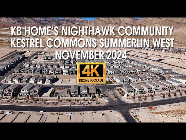 KB Home's Nighthawk In Kestrel Commons Summerlin West 4K Drone Footage November 2024