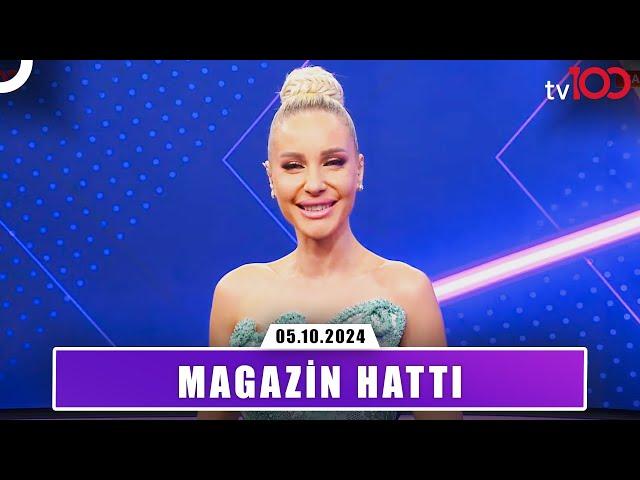 Magazin Hattı l 5 Ekim 2024