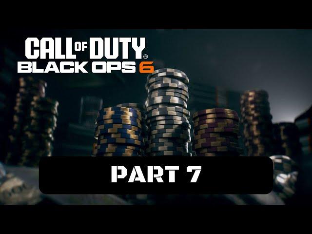 Call of Duty: Black Ops 6 Walkthrough Gameplay Part 7 - High Rollers