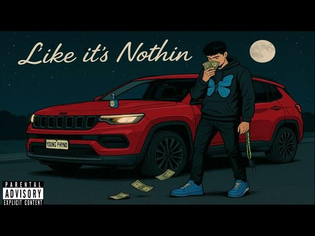 Young Phyno - Like It’s Nothin’ (Prod by AstroBeatz)