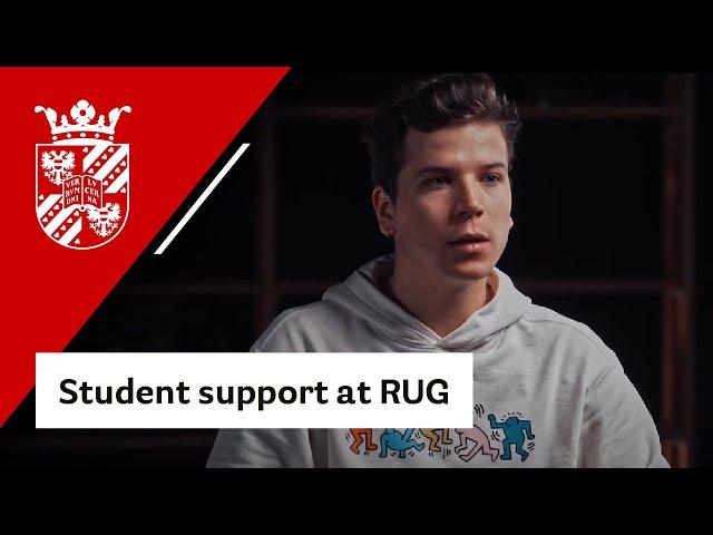 Student support at the University of Groningen | Rijksuniversiteit Groningen